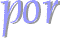 por